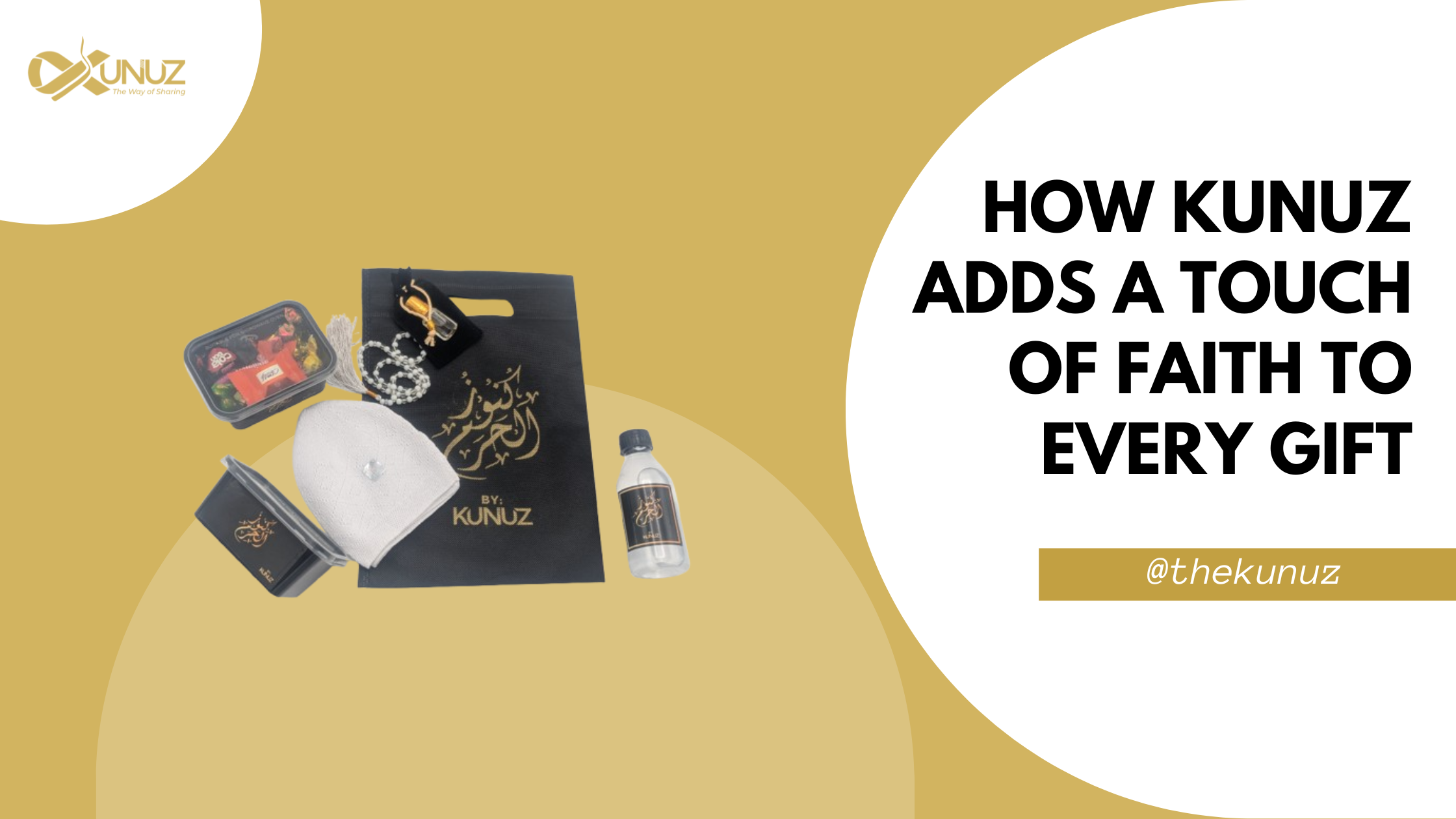 Daily Dua, Daily Love: How Kunuz Adds a Touch of Faith to Every Gift